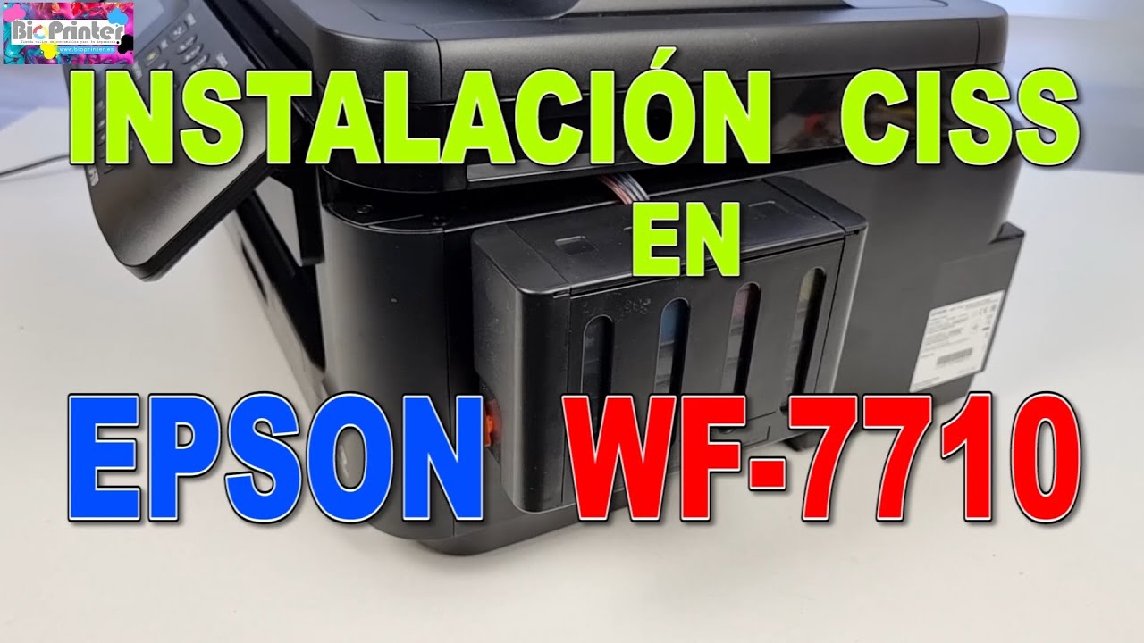 INSTALACIÓN CISS EN EPSON WF-7710 CON SISTEMA SINCHIP. CISS INSTALLATION WITH CHIPLESS SYSTEM