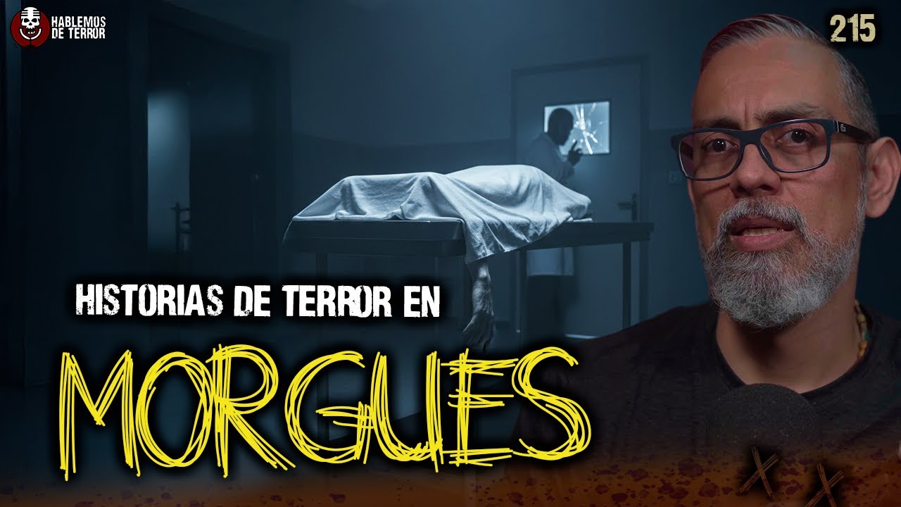 Relatos de Terror de FORENSES en México| Ep.215
