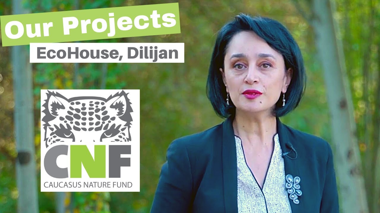 One of CNF's projects: EcoHouse, Dilijan National Park, Armenia