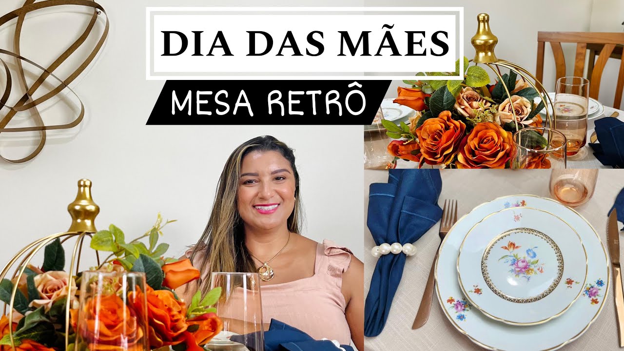 MESA POSTA DIA DAS MÃES 2024 ESTILO RETRÔ #mesaposta #diadasmães