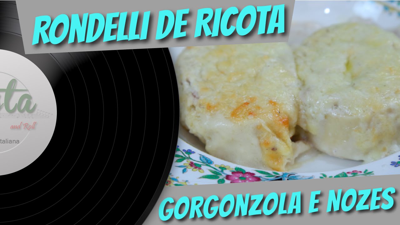 RONDELLI DE RICOTA GORGONZOLA E NOZES | PASTA AND ROLL