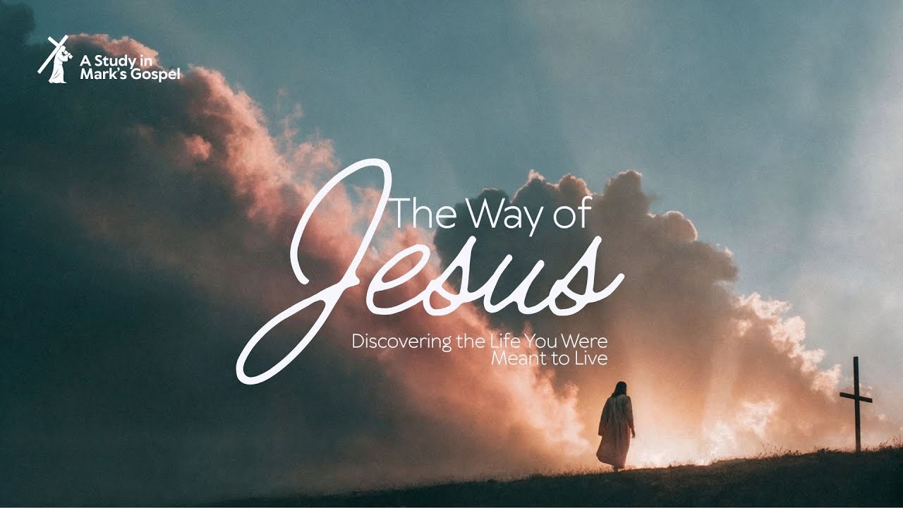 The Way of Jesus Part 5 - 