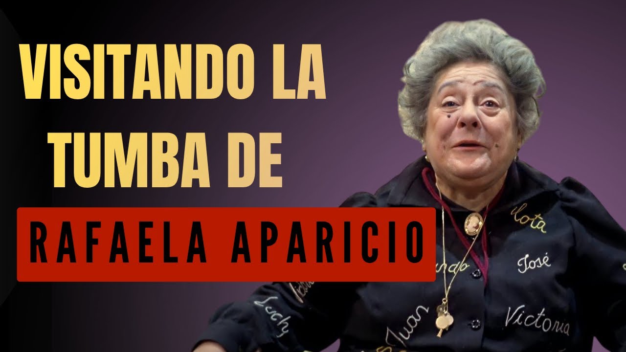 RAFAELA APARICIO, QUE NOS PASO DELANTE DE SU TUMBA #rafaelaparicio #vivencia
