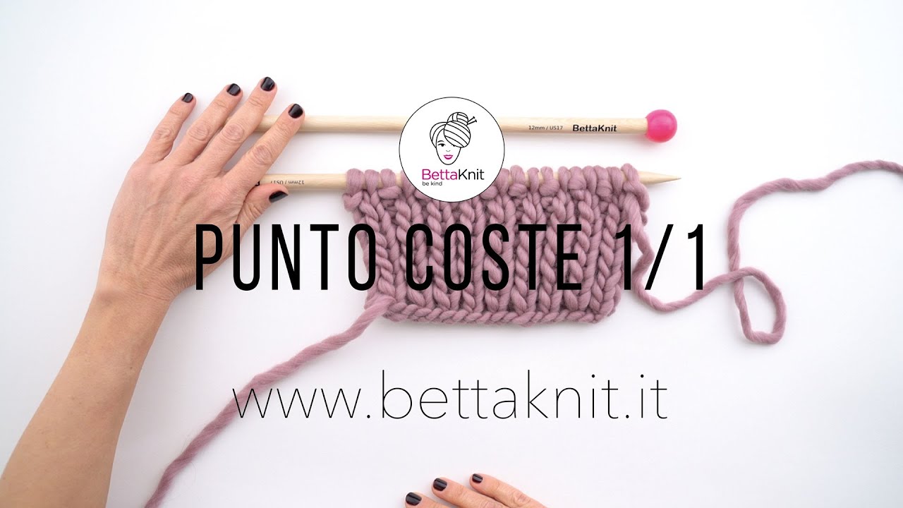 Lavoro a Maglia: Punto Coste 1/1
