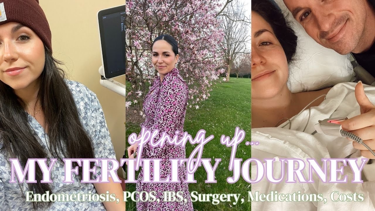 My Fertility Journey | Endometriosis PCOS