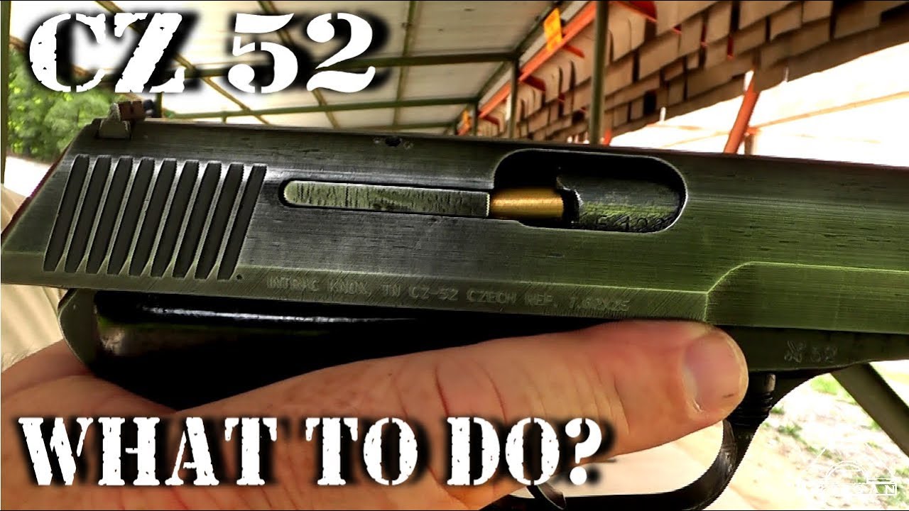 CZ-52 First Shots and Issues