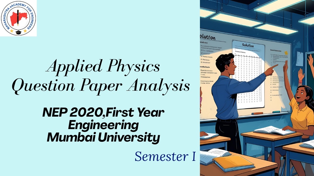 Crack Applied Physics! Question Paper Pattern & Strategy 🎯 MU Sem 1 Guide