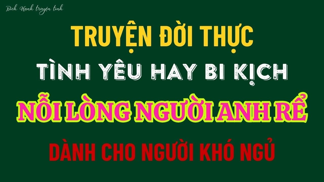 Truyện ngôn tình - NỖI LÒNG NGƯỜI ANH RỂ - Truyện ngắn hay
