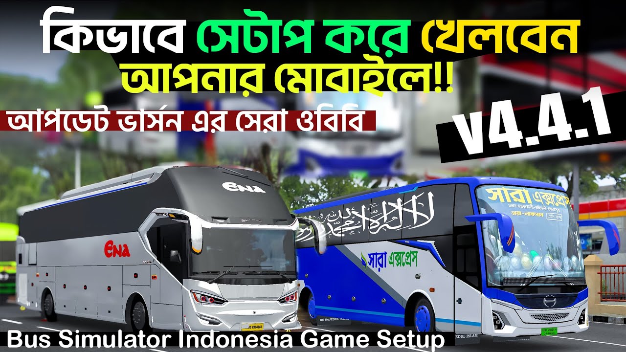 Bus Simulator Indonesia BD Traffic OBB + Full Bangladeshi Map Setup 2026 | BUSSID BD Map