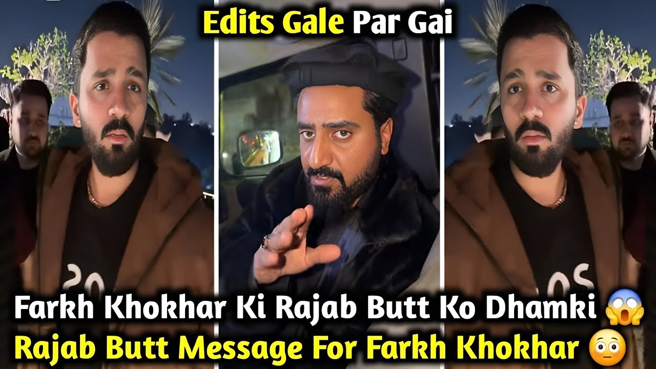 Rajab Butt Vs Farkh Khokhar New Controversy | Farkh Khokhar Ki Rajab Butt Ko Dhamki | Rajab’s Family