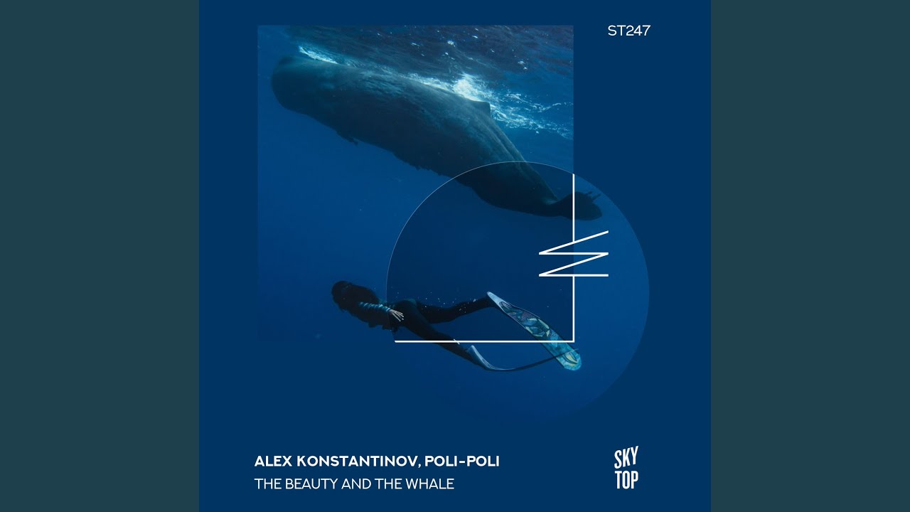 The Beauty and the Whale (Extended Mix)