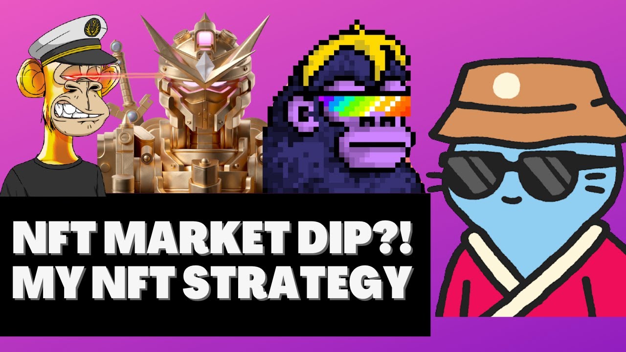 NFT MARKET CRASH?! BUY THE DIP? (My Strategy Going Forward)