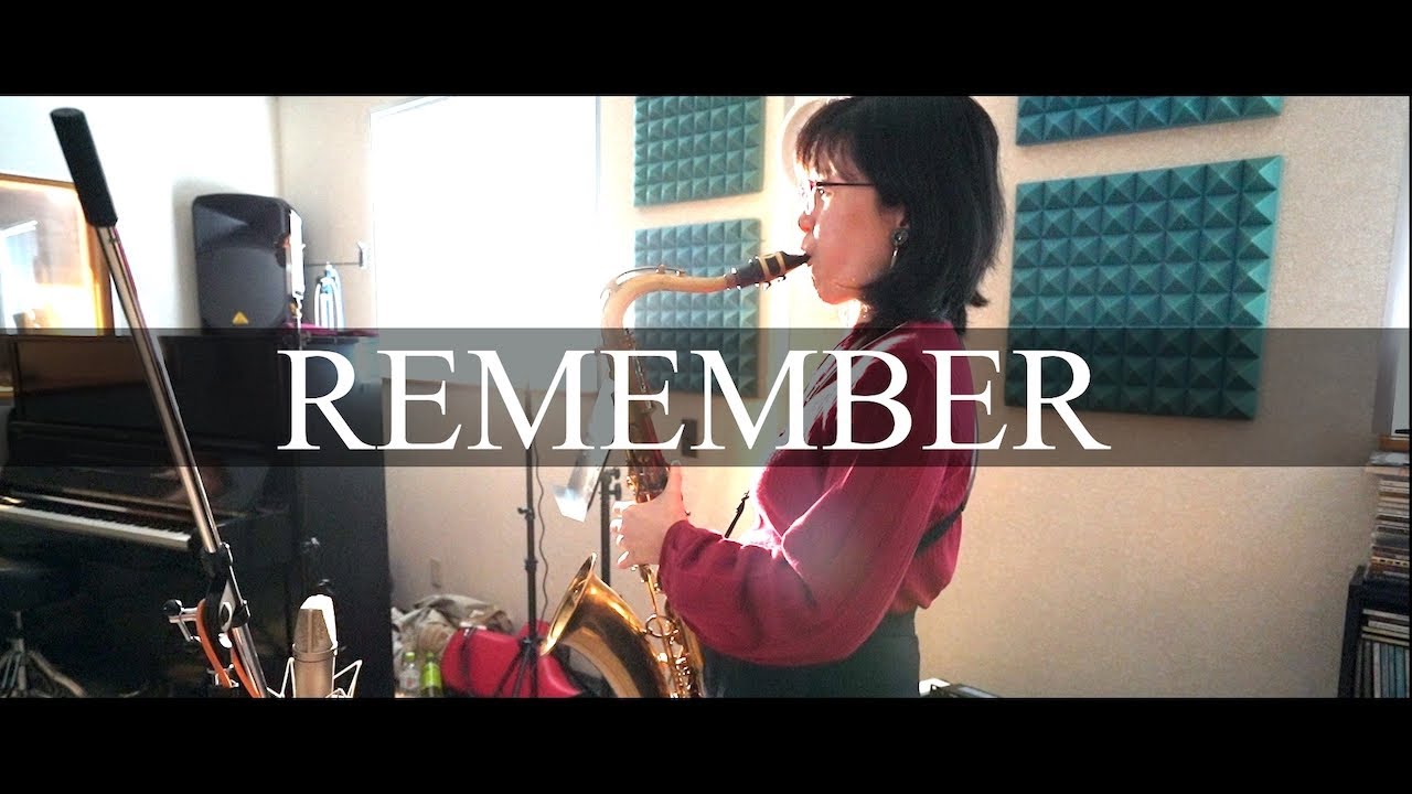 REMEMBER  (jazz standard Cover)
