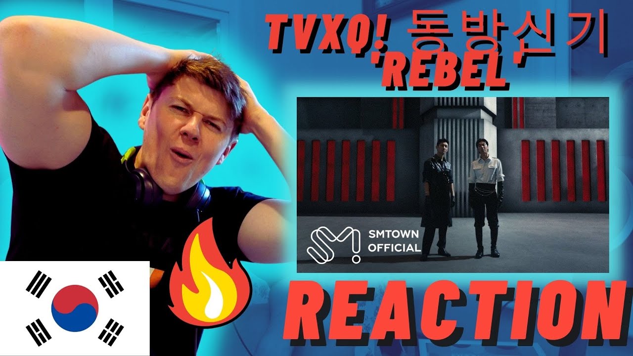 TVXQ! 동방신기 'Rebel' MV - IRISH REACTION