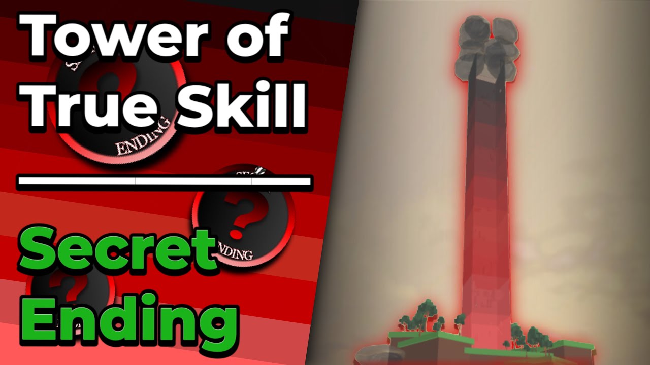 Tower of True Skill Secret Ending (ToTS:SE) - Roblox EToH