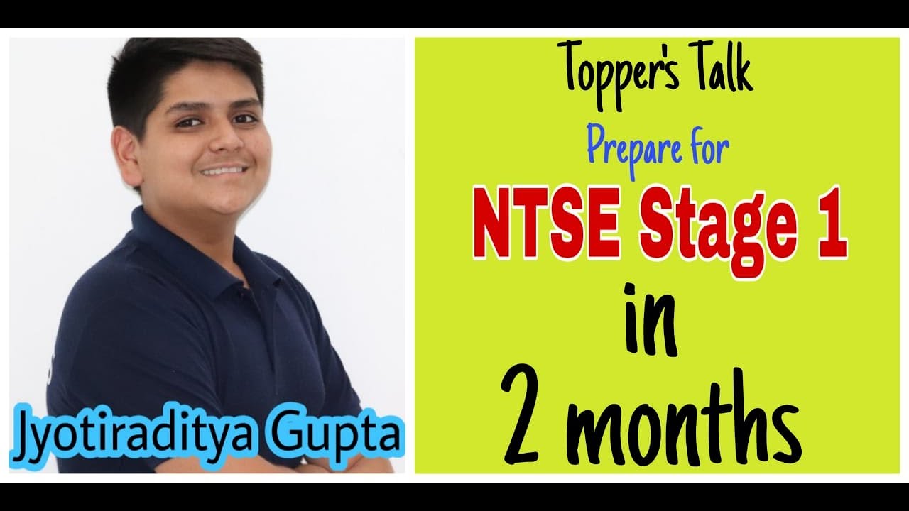 #NTSE #NTSEStage1 #NTSE2019 Topper's Talk (Rank 42) - NTSE STAGE 1 Preparation  Strategy | Tips