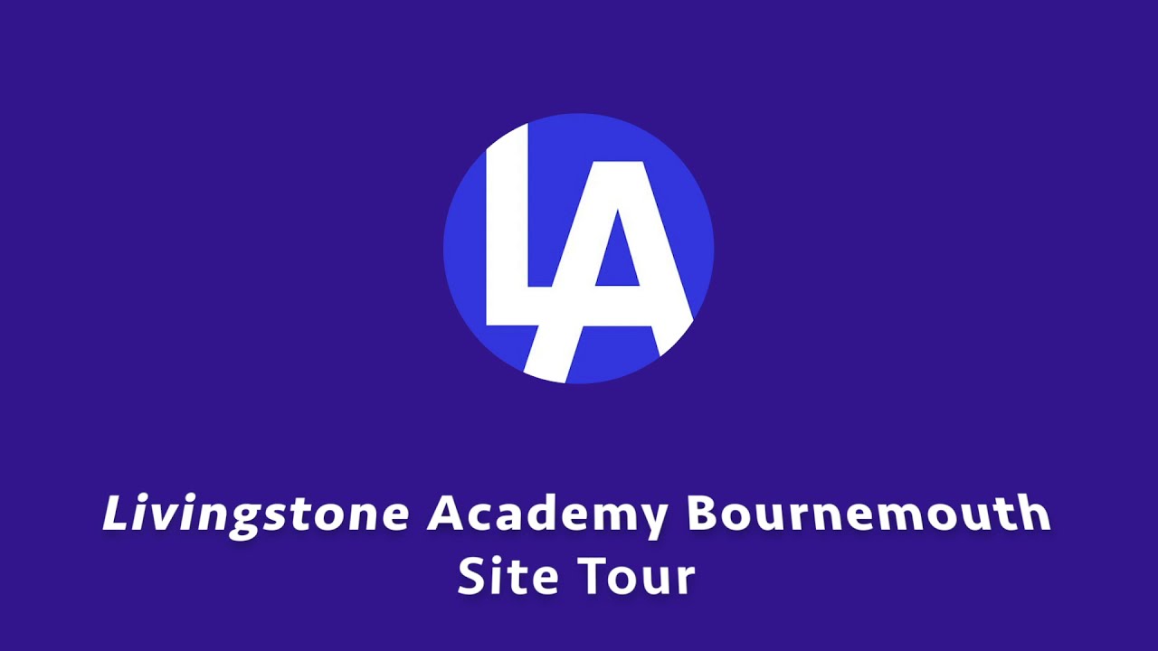 Livingstone Academy Bournemouth - Site Tour