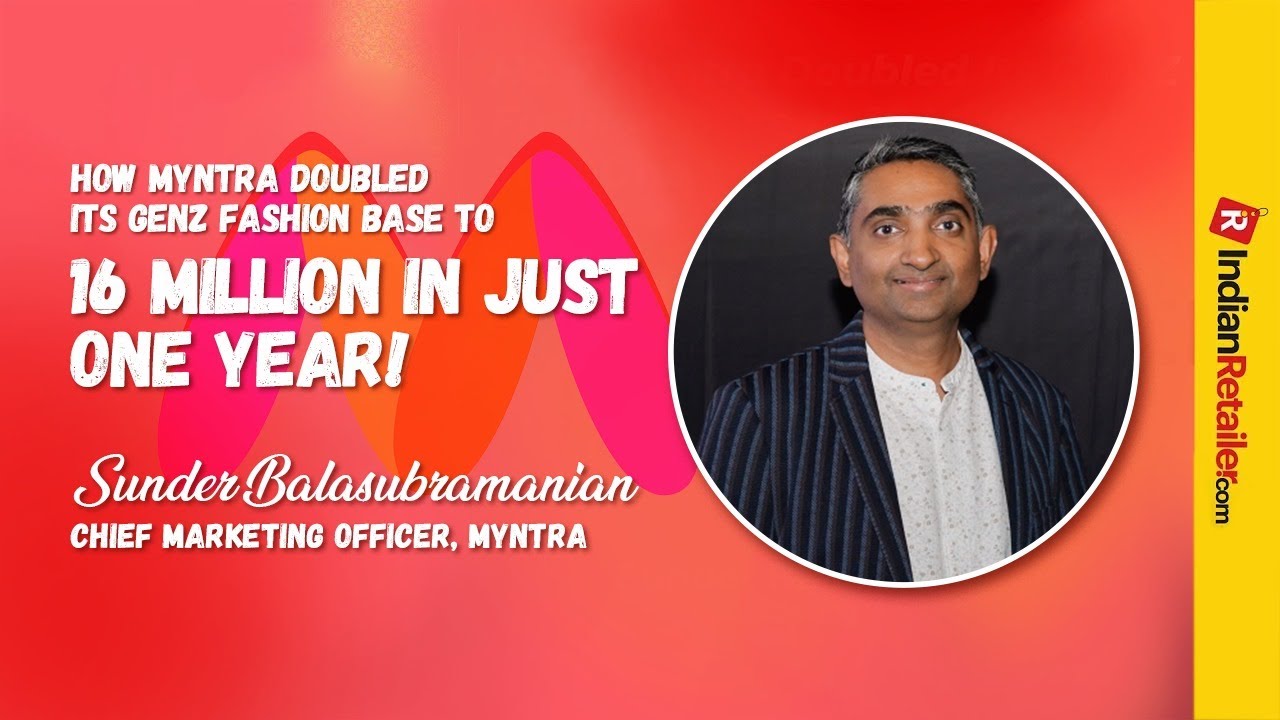 Myntra’s Big Fashion Play: From 8M to 40M Gen Z Shoppers | Retailers