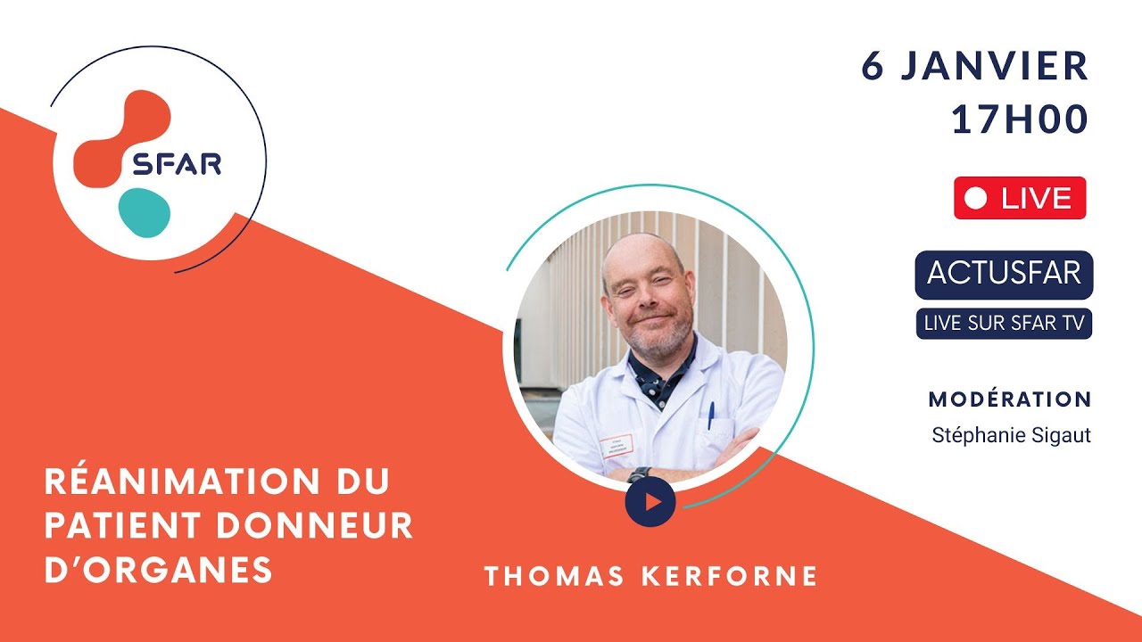 ActuSFAR : Réanimation du patient donneur d’organes