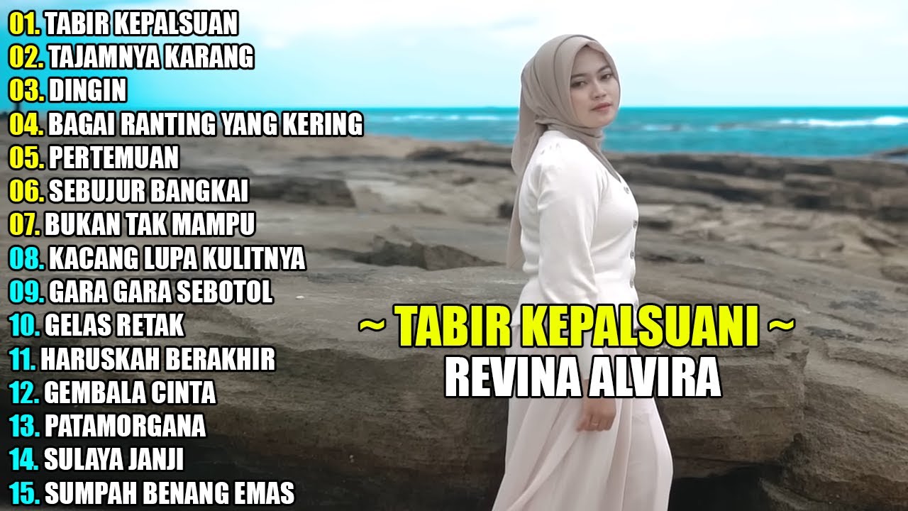 REVINA ALVIRA - TABIR KEPALSUAN || DANGDUT LAWAS FULL ALBUM TERBARU 2025