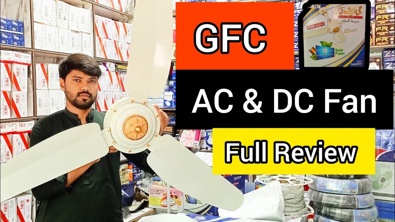 GFC Ac & DC fan | GFC ceiling fan| Pure Copper Fan| Solar Fan | DC 12V Fan | Ceiling Fan