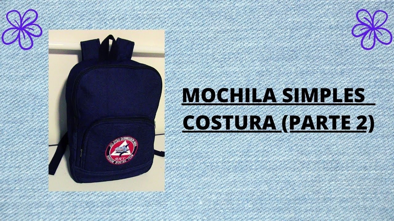MOCHILA SIMPLES - COSTURA (PARTE 2)