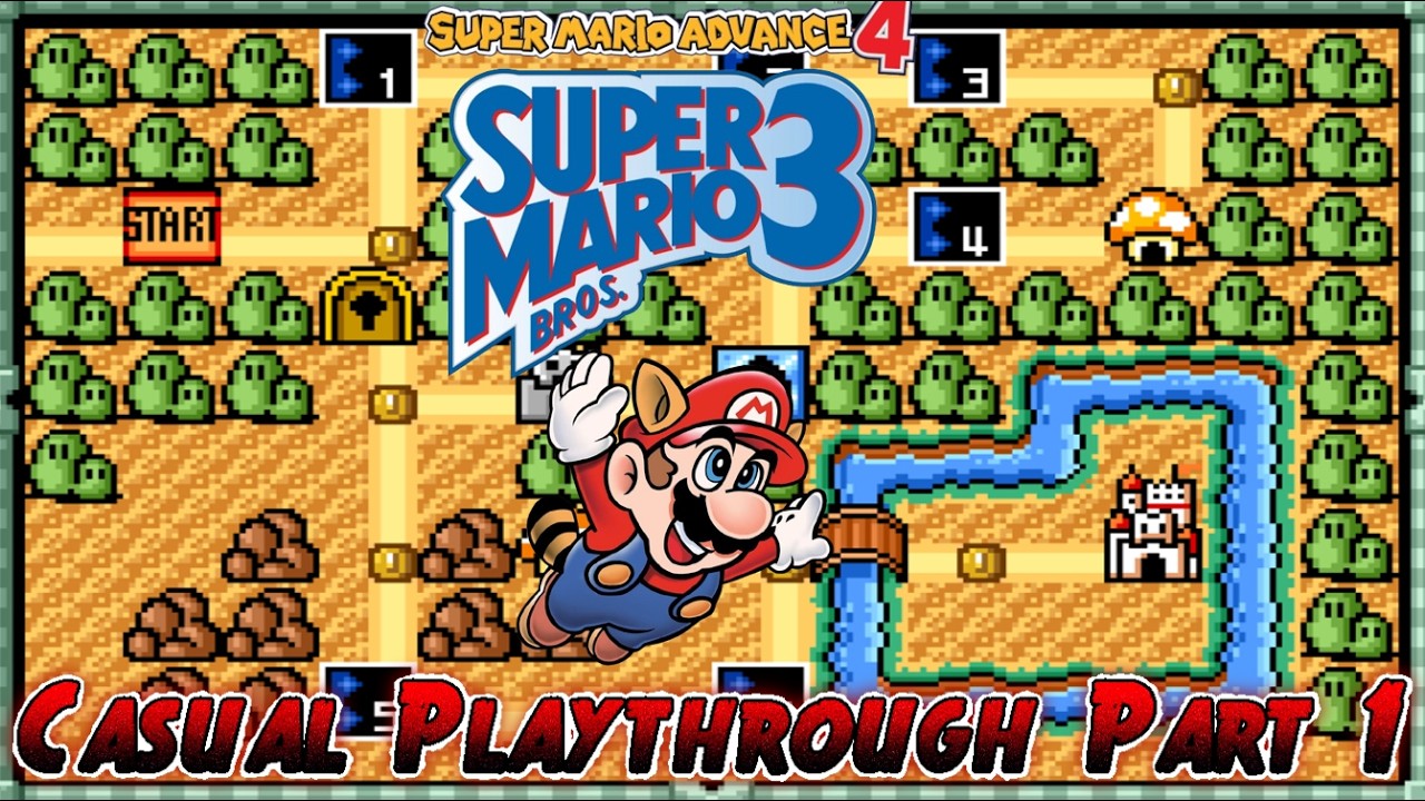 Super Mario Bros 3: Super Mario Advance 4 - GBA Casual Playthrough - Part 1