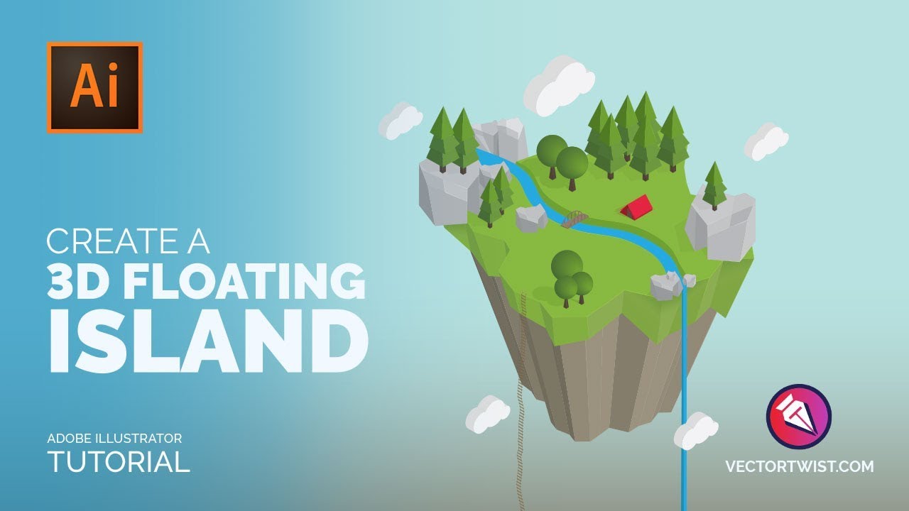 Create a 3d Floating Island in Illustrator without Isometric Grid!