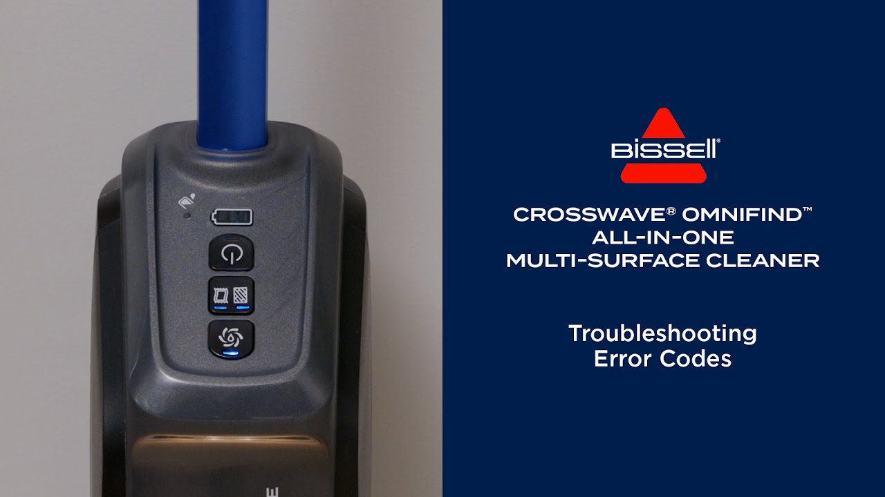 Troubleshooting Error Codes | CrossWave® OmniFind™ All-in-One Multi-Surface Cleaner