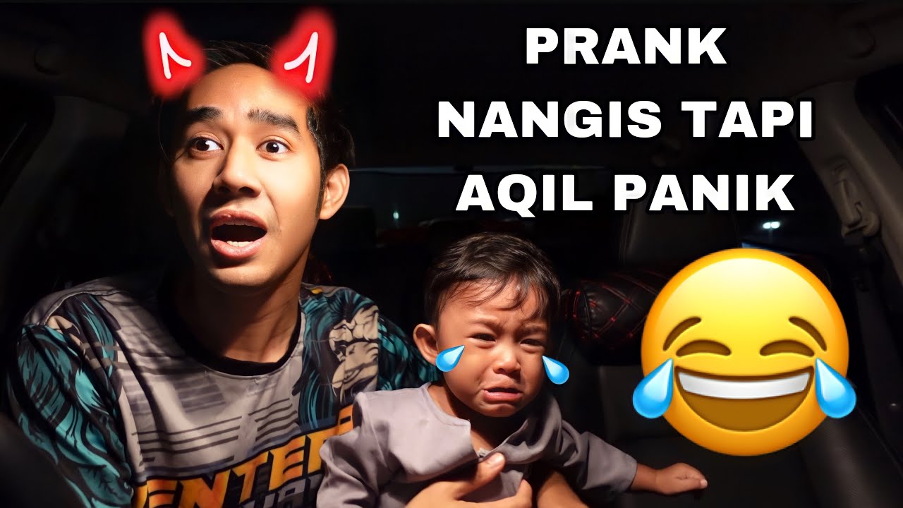 PRANK NANGIS TAPI AQIL PANIK 😂