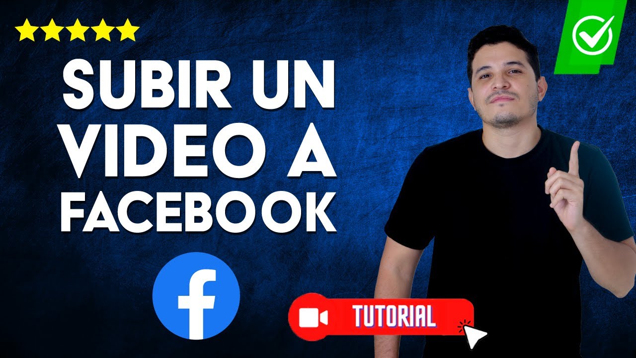 C&oacute;mo SUBIR un VIDEO a Facebook desde mi M&Oacute;VIL o PC |📹 Subir video a Facebook Watch🔴