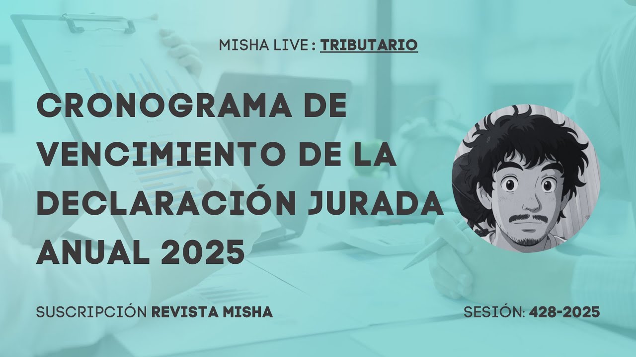CRONOGRAMA DE VENCIMIENTO DE LA DECLARACI&Oacute;N JURADA ANUAL 2025
