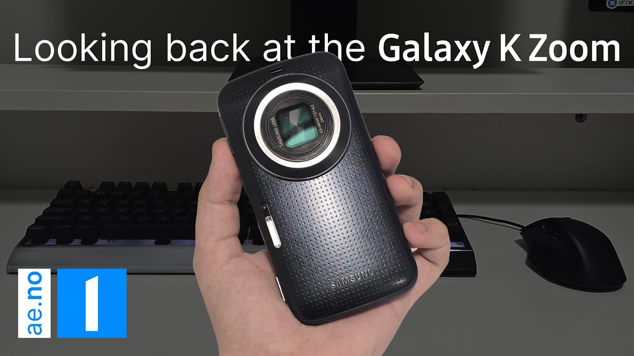 Looking back at the Samsung Galaxy K Zoom!