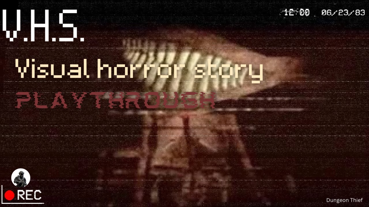 V.H.S (Visual horror story) play through