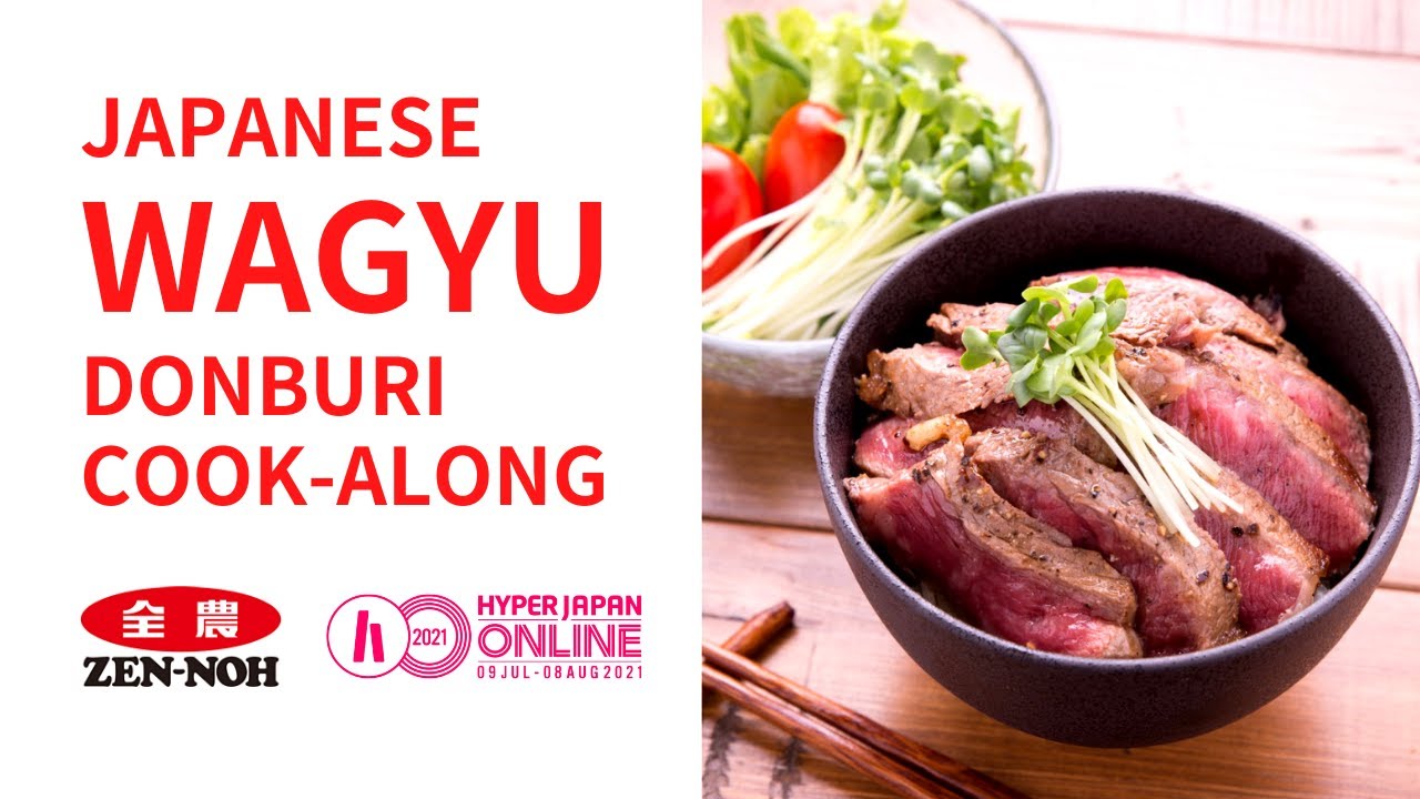 JAPANESE WAGYU DONBURI COOK-ALONG by Zen-Noh
