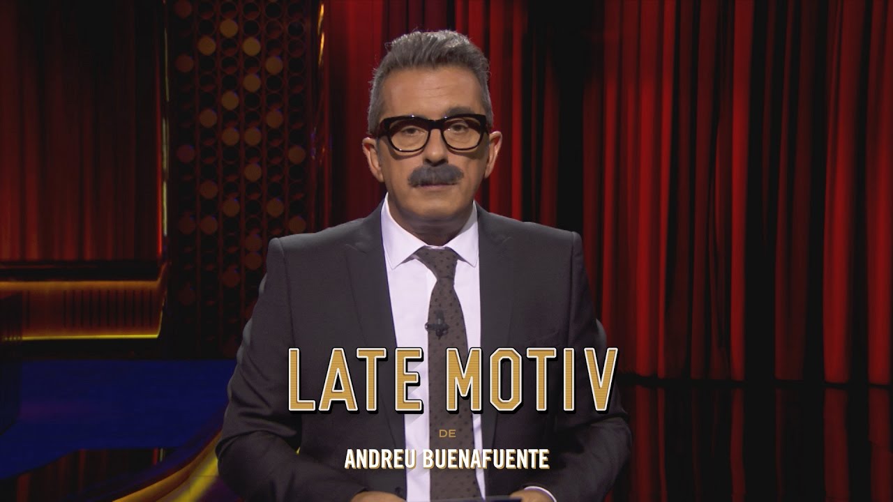 LATE MOTIV - Mon&oacute;logo de Andreu Buenafuente. 