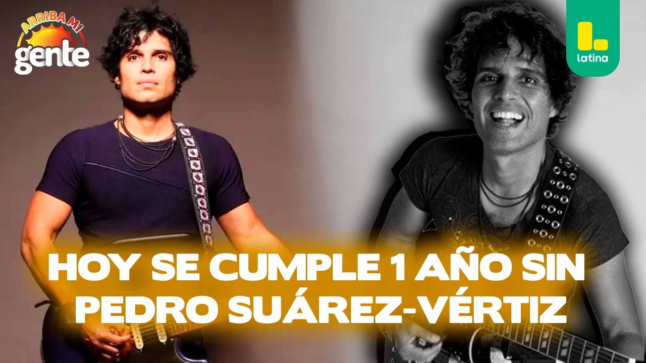 Recordando a Pedro Suárez-Vértiz tras 1 año de su fallecimiento l Arriba Mi Gente