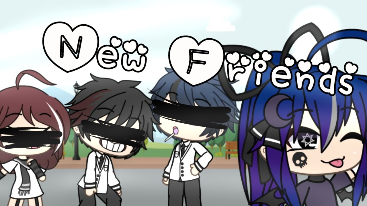 New Friends gacha life (+ traduzione in italiano) GLMV