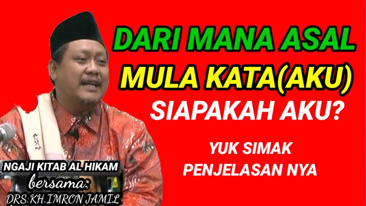 dari mana asal mula kata aku.
