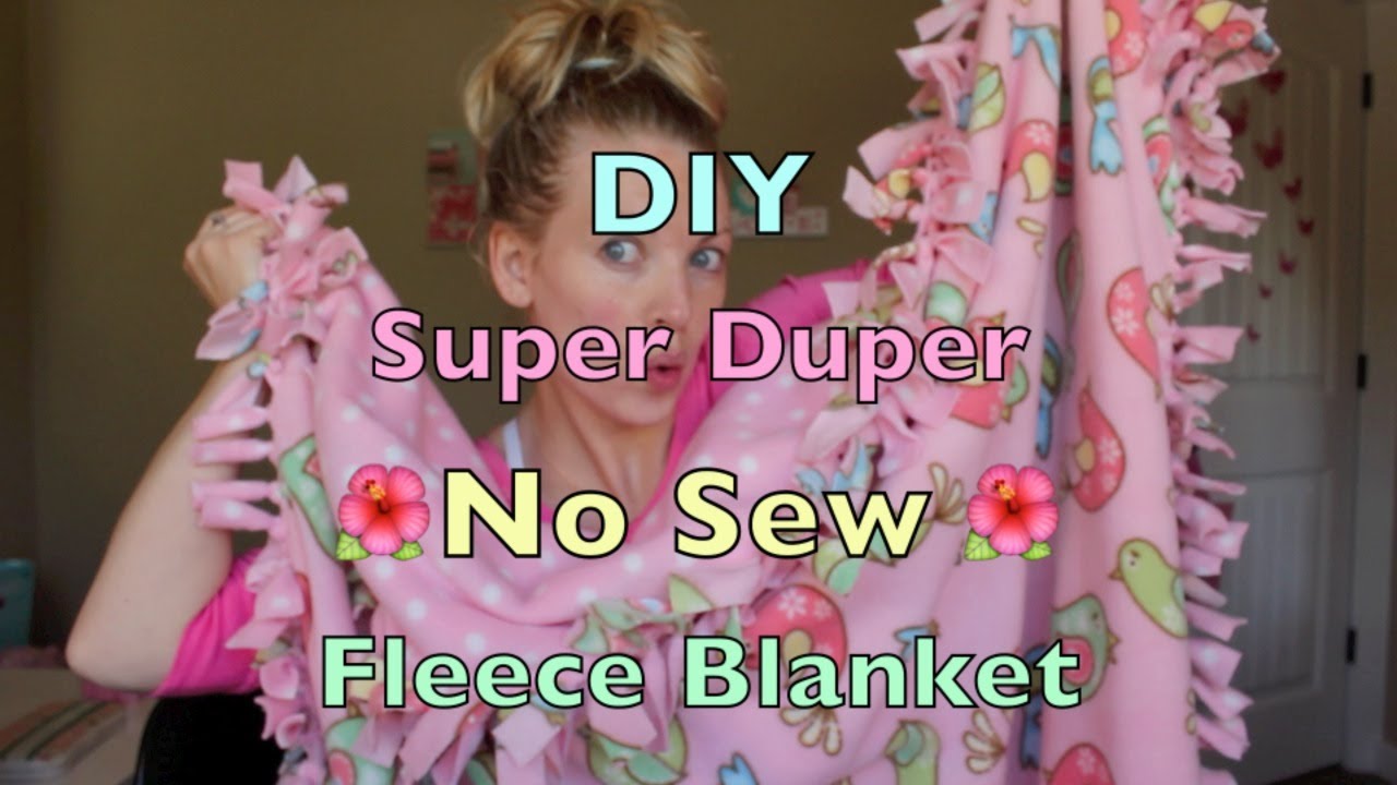 DIY Super Duper No Sew Fleece Blanket Tutorial!