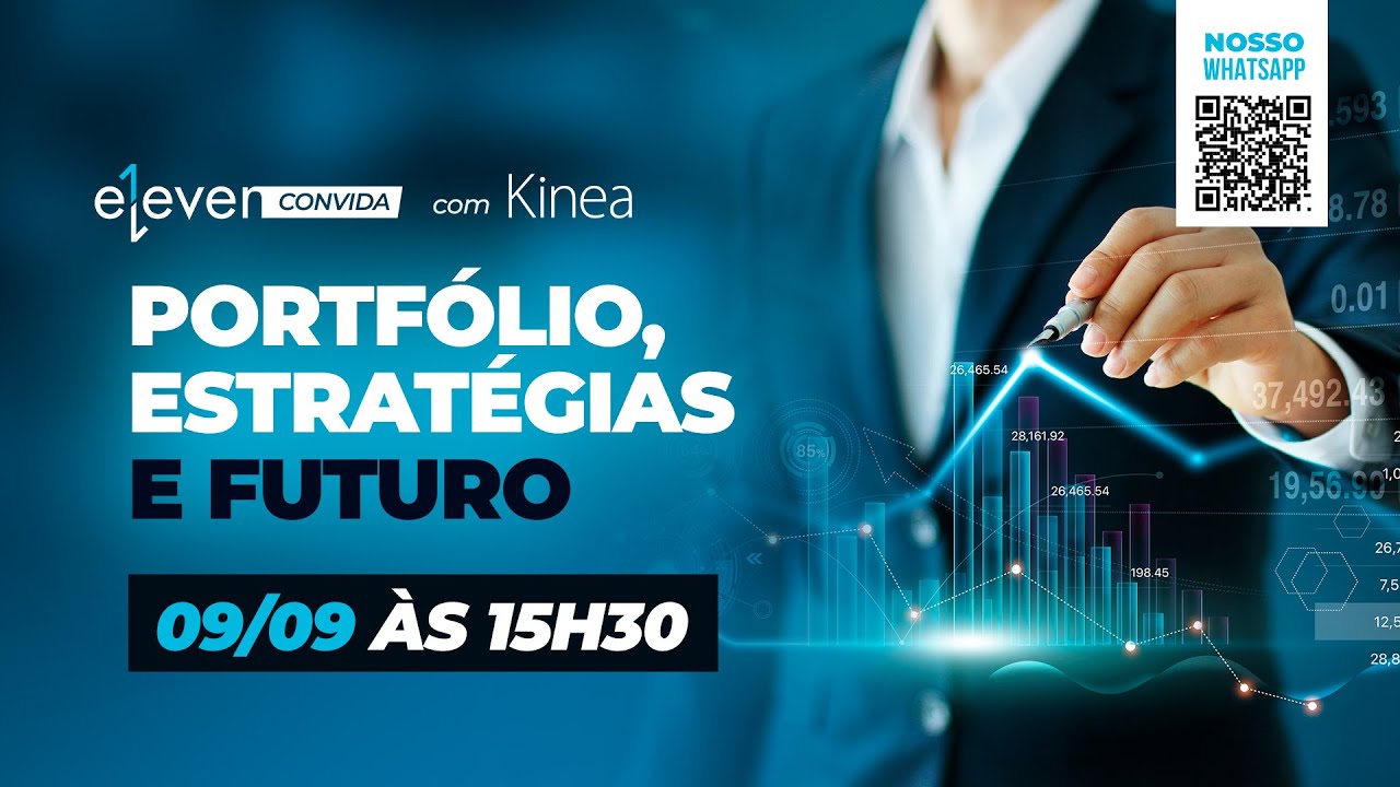 Eleven Convida | Kinea Investimentos: Portfólio, estratégias e futuro | Dia 09/09, às 15h30
