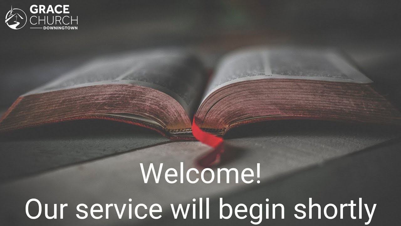 Grace Church Livestream