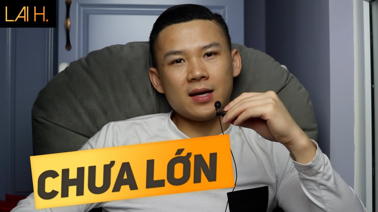 Dấu hiệu bạn là trai chưa lớn