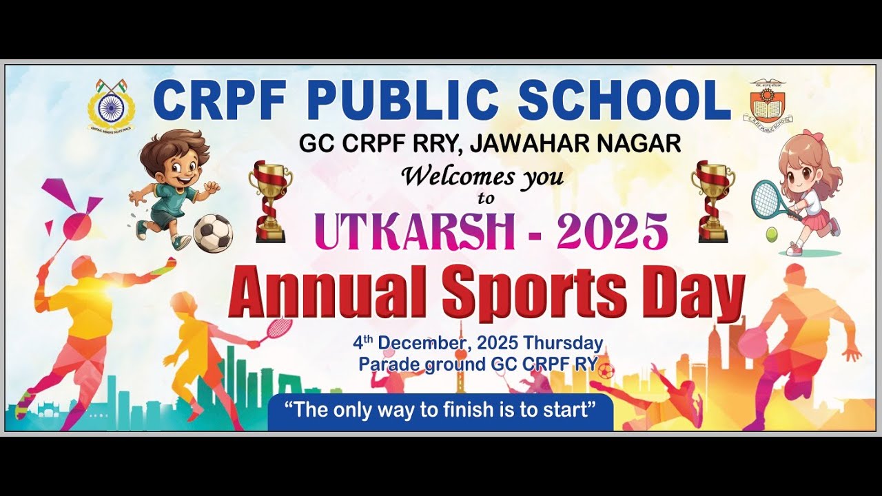 CRPF Public School Celebrating UTKARSH 2025 | Annual Sports Day Live Streaming