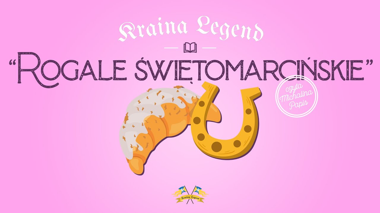 ⚔️ROGALE ŚWIĘTOMARCIŃSKIE⚔️ - KRAINA LEGEND - 🤎BAJECZNE SŁUCHOWISKO🤎