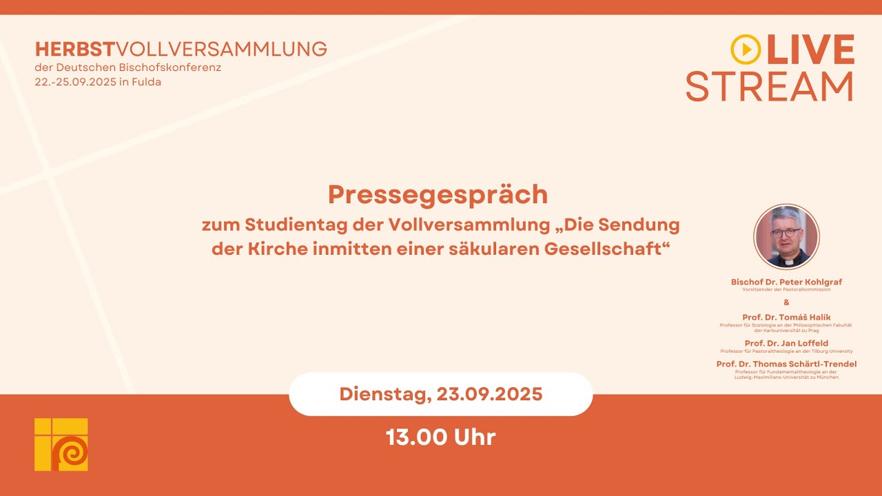 Pressegespräch: „Die Sendung der Kirche inmitten einer säkularen Gesellschaft“ | 23.09.2025 - 13 Uhr