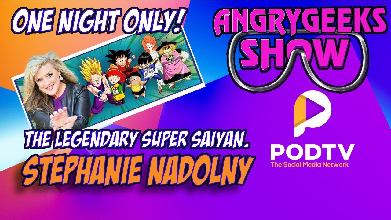 One Night Only.. The Legendary Super Saiyan. Stephanie Nadolny