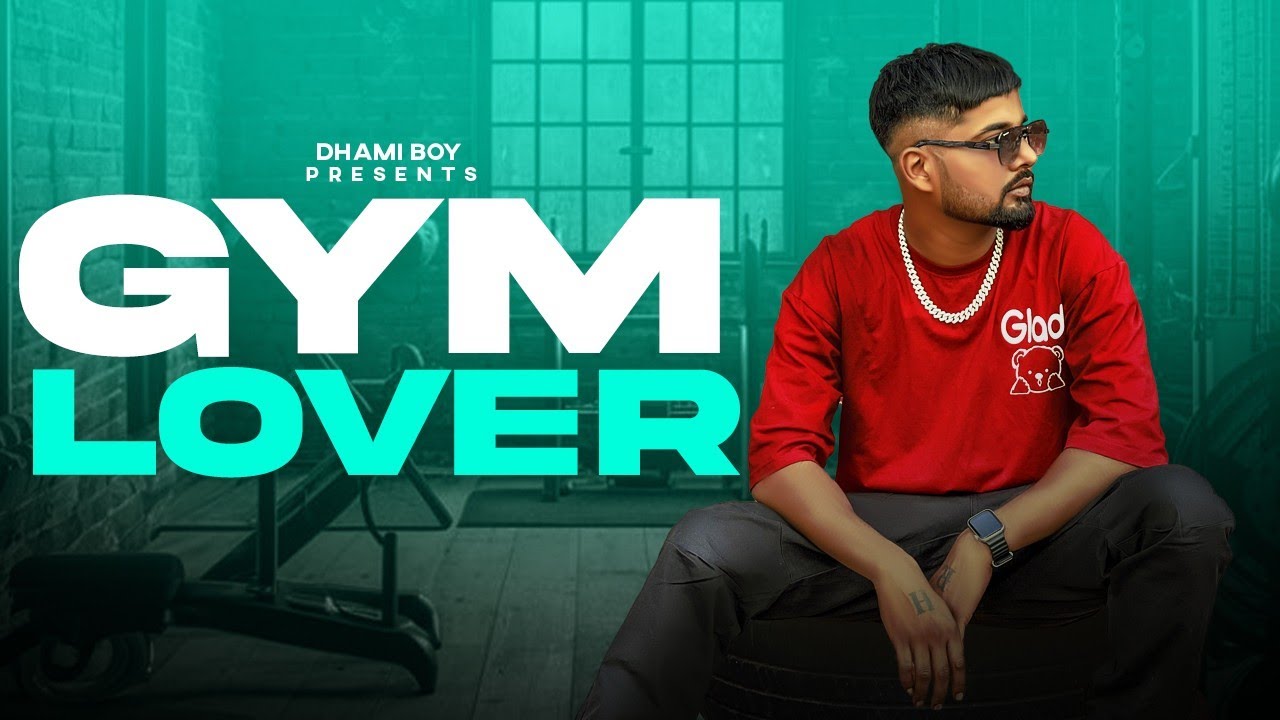 DHAMI BOY - Gym Lover ( Official Music Video) Latest Haryanvi Hip Hop Song 2025