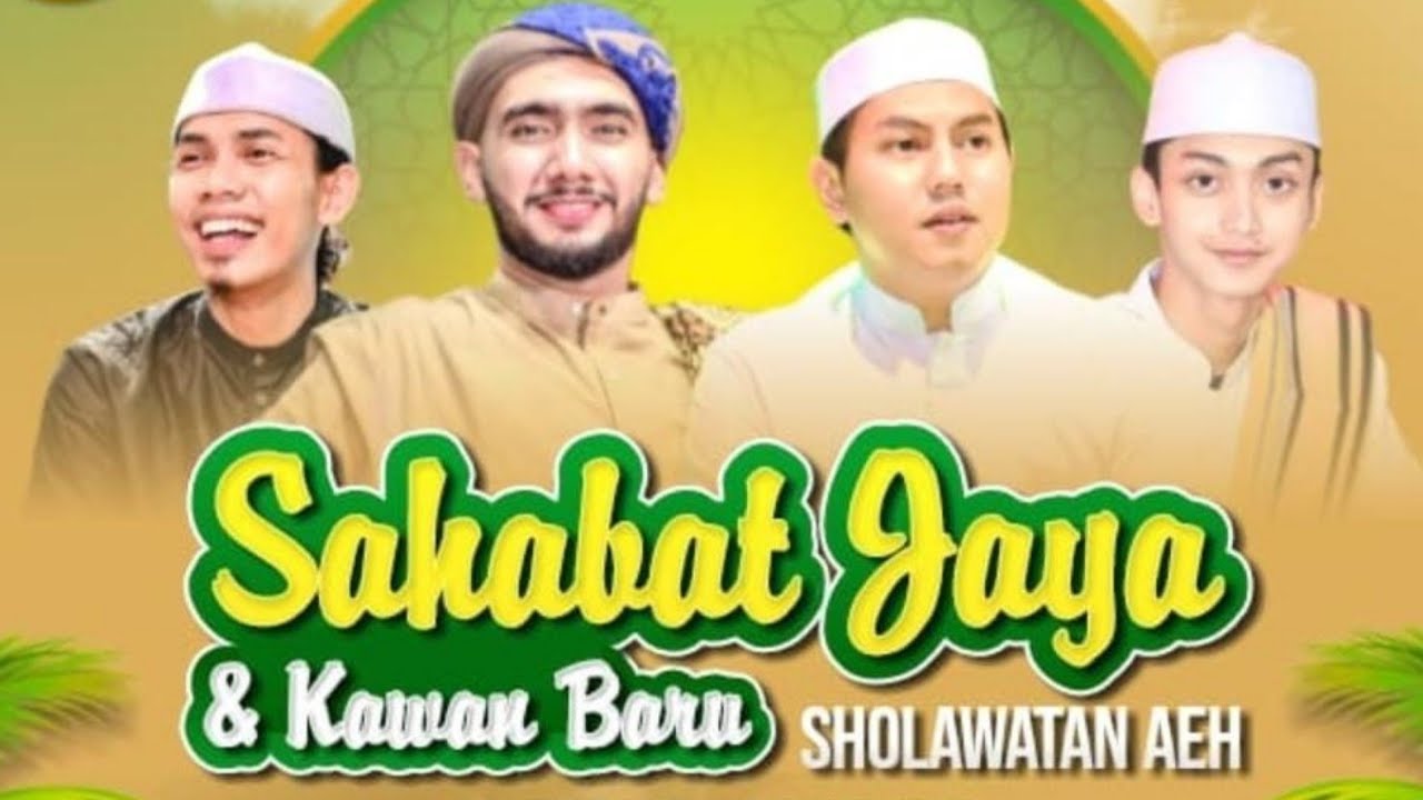 Habib AEH - Gus Faiq - Gus Fandy IraOne - Gus AZMI : SAHABAT JAYA Sholawatan AEH