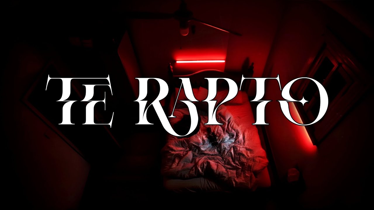 SACC - Te Rapto (Video Lyrics Oficial)